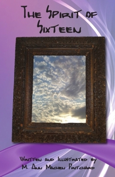Paperback The Spirit of Sixteen Book