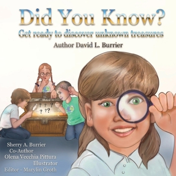 Paperback Did You Know?: Get Ready to Discover Unknown Treasures (Burrie' Children's Book Collection) Book