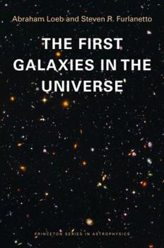 Paperback The First Galaxies in the Universe Book