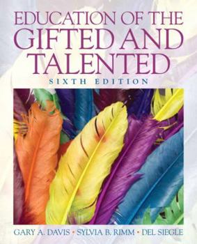 Hardcover Education of the Gifted and Talented (6th Edition) Book