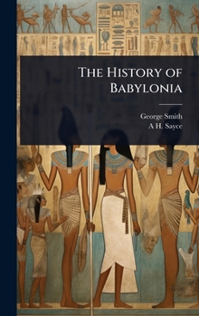 The History of Babylonia