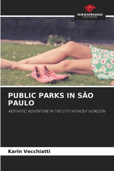Paperback Public Parks in São Paulo Book