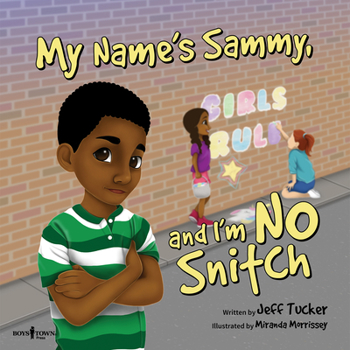 Paperback My Name's Sammy, and I'm No Snitch: Volume 1 Book