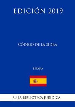 Paperback Código de la Sidra (España) (Edición 2019) [Spanish] Book