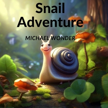 Paperback Snail Adventure Book