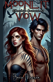 Moonlit Vow (Ebonshade Covenant)