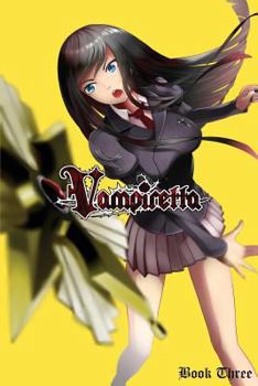 Paperback Vampiretta Book Three: The Spear of Destiny Book