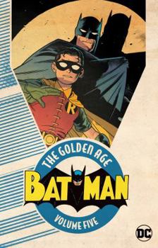 Paperback Batman: The Golden Age Vol. 5 Book