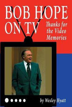 Paperback Bob Hope on TV: Thanks for the Video Memories Book