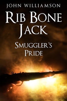 Paperback Rib Bone Jack: Smuggler's Pride Book