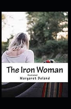 Paperback The Iron Woman Illustrated Book