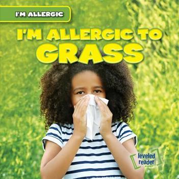 Library Binding I'm Allergic to Grass Book