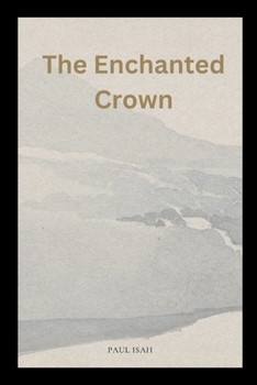 Paperback The Enchanted Crown Book