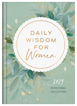 Hardcover Daily Wisdom for Women 2023 Devotional Collection Book