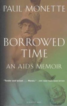 Hardcover Borrowed Time: An AIDS Memoir Book