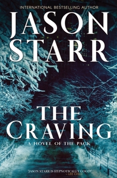 The Craving - Book #2 of the Pack