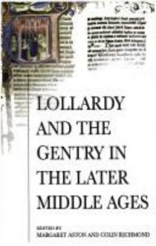 Paperback Lollardy and the Gentry in the Later Middle Ages Book