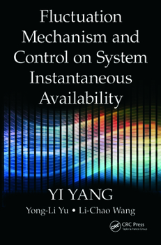 Paperback Fluctuation Mechanism and Control on System Instantaneous Availability Book