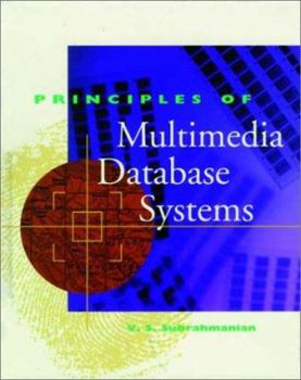 Hardcover Principles of Multimedia Database Systems Book