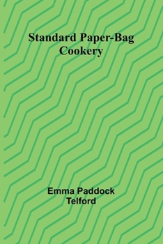 Standard Paper-Bag Cookery