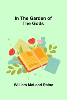 Paperback In the Garden of the Gods Book