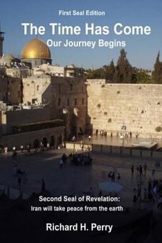 Paperback The Time Has Come: Our Journey Begins Book