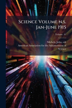 Paperback Science Volume n.s. Jan-June 1915; Volume 41 Book
