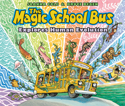 Hardcover The Magic School Bus Explores Human Evolution Book