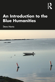 Paperback An Introduction to the Blue Humanities Book