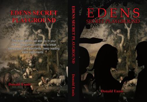 Paperback Edens secret PLAYGROUND: Edens secret PLAYGROUND hidden TREASURES Book