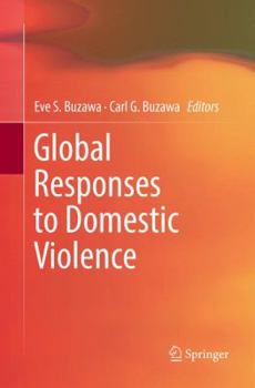 Paperback Global Responses to Domestic Violence Book