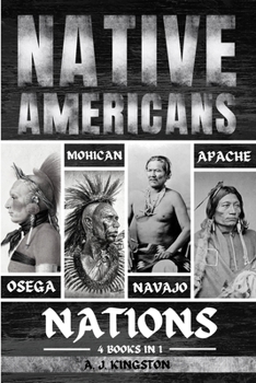 Paperback Native Americans: Osage, Mohican, Navajo, & Apache Nations Book