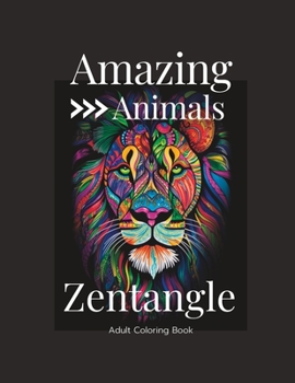 Paperback Zentangle Style Animals Coloring Book: Zentangle Style Animals Coloring Book for relaxation Book