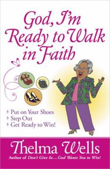 Paperback God, I'm Ready to Walk in Faith Book