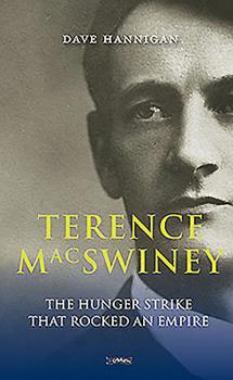 Paperback Terence Macswiney: The Hunger Strike That Rocked an Empire Book