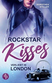 Paperback Rockstar Kisses: Verliebt in London [German] Book