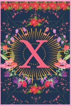 X: Cute Initial Monogram Letter X College Ruled Notebook.  Pretty Personalized Medium Lined Journal & Diary for Writing & Note Taking for Girls and Women