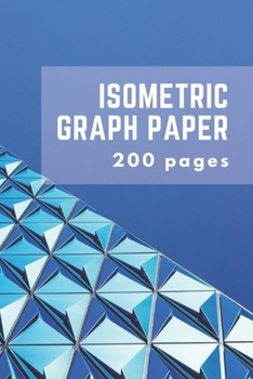 Paperback Isometric Graph Paper: Isometric Grid Paper 3D Drawing Book