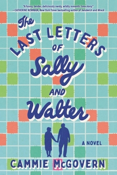 Paperback The Last Letters of Sally and Walter Book
