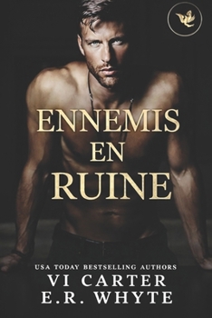 Ennemis en Ruine (Fils de la Mafia) (French Edition)
