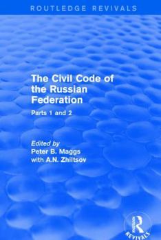Paperback The Civil Code of the Russian Federation: Parts 1 and 2 Book