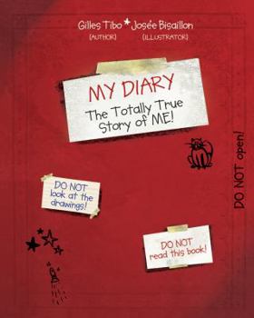 Paperback My Diary: The Totally True Story of Me! Book