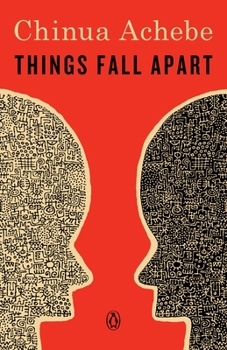 Things Fall Apart - Book #1 of the African Trilogy