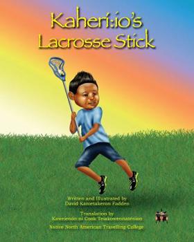 Paperback Kaheriio's Lacrosse Stick Book