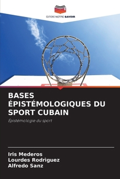 Paperback Bases Épistémologiques Du Sport Cubain [French] Book