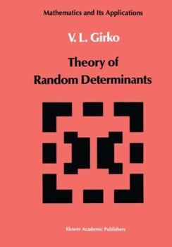 Paperback Theory of Random Determinants Book