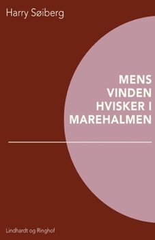 Paperback Mens vinden hvisker i marehalmen [Danish] Book
