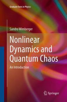Paperback Nonlinear Dynamics and Quantum Chaos: An Introduction Book