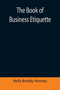 The Book of Business Etiquette