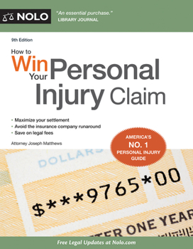 Paperback How to Win Your Personal Injury Claim Book